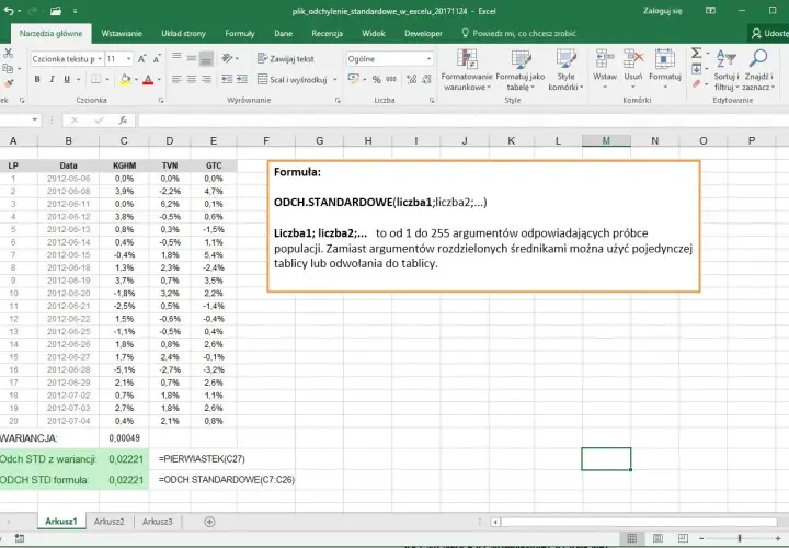 Arkusz kalkulacyjny Excel z danymi i formułą ODCH.STANDARDOWE. Oblicza odchylenie standardowe dla próby danych.