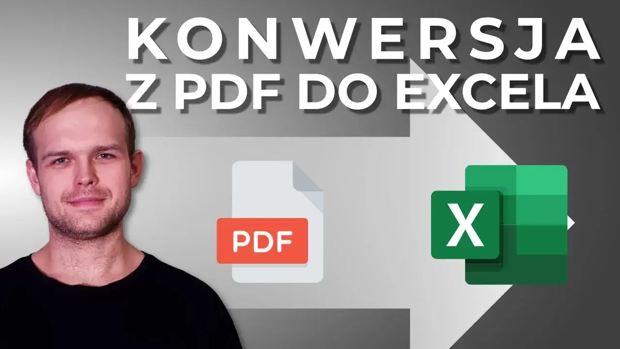 Zdjęcie Jak przenieść tabelę z PDF do Excela w prosty sposób bez błędów
